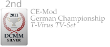 CE-Mod German Championship T-Virus TV-Set  2011  DCMM  SILVER 2nd