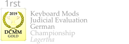 Keyboard Mods Judicial Evaluation German Championship Lagertha 2019  DCMM  GOLD 1rst