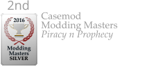 Casemod Modding Masters Piracy n Prophecy  2016  Modding Masters  SILVER 2nd